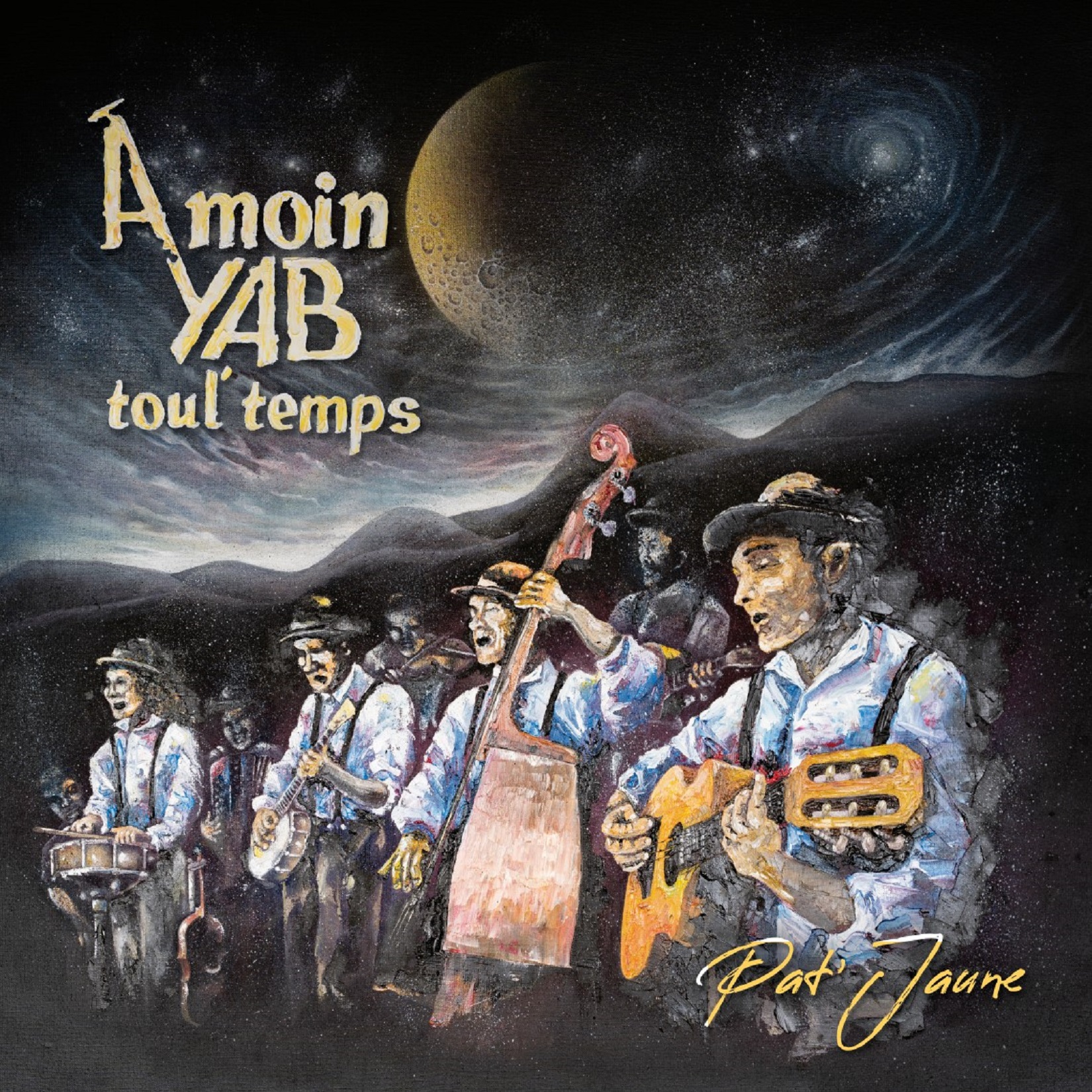 Pochette album A moin YAB toul' temps – Pat'Jaune